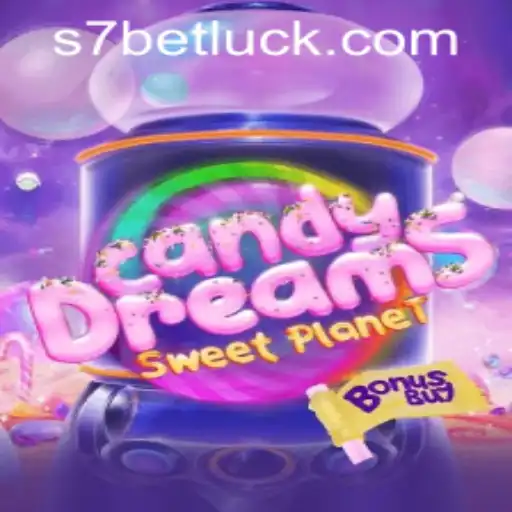 Exploring the Enchanting World of CandyDreamsSweetPlanet and Understanding s7bet PH Login